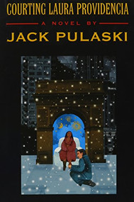 Courting Laura Providencia - 9780939010684 by Jack Pulaski, 9780939010684