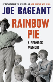 Rainbow Pie (a redneck memoir) by Joe Bageant, 9781921640919