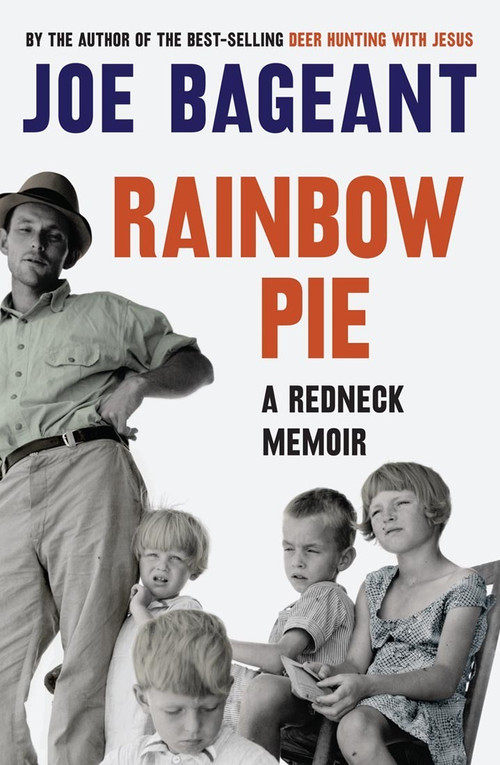 Rainbow Pie (a redneck memoir) by Joe Bageant, 9781921640919