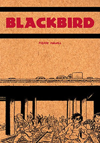 Blackbird - 9781772620092 by Pierre Maurel, Pierre Maurel, 9781772620092