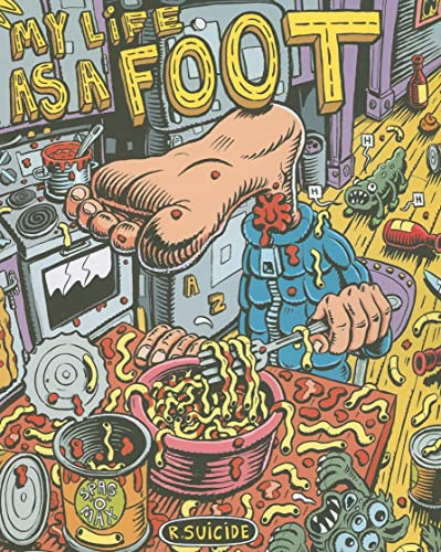 My Life As A Foot by Richard Suicide, 9781894994262