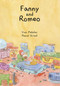 Fanny & Romeo by Yves Pelletier, Pascal Girard, 9781894994651