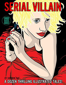 Serial Villain by Sherwin Tjia, Sherwin Tjia, 9781894994675