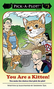 You Are a Kitten! by Sherwin Tija, 9781894994972