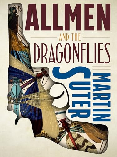Allmen and the Dragonflies by Martin Suter, Steph Morris, 9781939931573