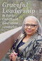 Graceful Leadership in Early Childhood Education by Ann McClain Terrell, 9781605545738