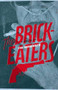 The Brickeaters by The Residents, 9781934170724