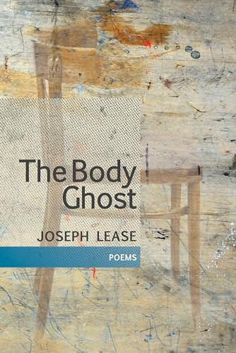 The Body Ghost by Joseph Lease, 9781566895118