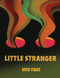 Little Stranger - 9780999193501 by Edie Fake, 9780999193501