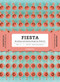 Fiesta (The Branding and Identity for Festivals) by Wang Shaoqiang, 9788416851362