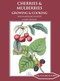 Cherries and Mulberries (Growing and Cooking) by Jane McMorland Hunter, Sally Hughes, 9781909248564