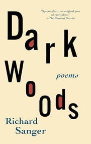 Dark Woods by Richard Sanger, 9781771962322
