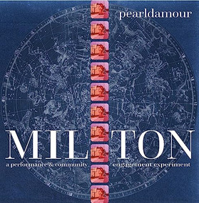 Milton (a performance and community engagement experiment) by Lisa D'Amour, Katie Pearl, Kate Kremer, 9780997866421