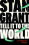 Tell It to the World (an indigenous memoir) by Stan Grant, 9781947534261