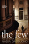 The Few by Nadia Dalbuono, 9781947534131