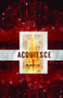 acquiesce by David Yee, 9781770918399