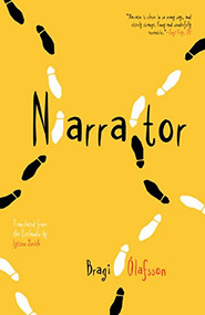 Narrator by Bragi Ólafsson, Lytton Smith, 9781940953823