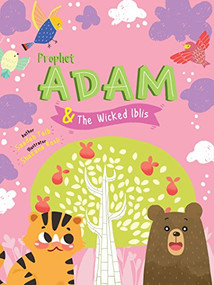 Prophet Adam and Wicked Iblis Activity Book by Saadah Taib, Shazana Rosli, 9780860376392