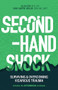 Second-Hand Shock (Surviving & Overcoming Vicarious Trauma) by Vicki Carpel Miller, Ellie Izzo, 9781936268283
