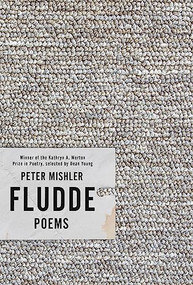 Fludde (Poems) by Peter Mishler, Dean Young, 9781946448194
