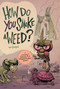 How Do You Smoke a Weed? by Lin Visel, Joseph Bergin III, 9781945820168