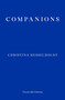 Companions by Christina Hesselholdt, Paul Russell Garrett, 9781910695333