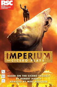 Imperium by Robert Harris, Mike Poulton, 9781848426986