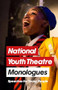National Youth Theatre Monologues (Speeches for Young People) by Michael Bryher, 9781848426764