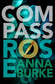Compass Rose - 9781612941196 by Anna Burke, 9781612941196