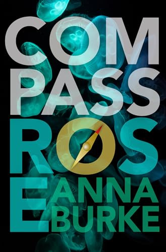 Compass Rose - 9781612941196 by Anna Burke, 9781612941196