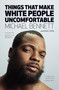 Things That Make White People Uncomfortable by Michael Bennett, Dave Zirin, 9781642590234