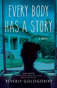 Every Body has a Story by Beverly Gologorsky, 9781608469079