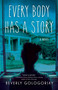 Every Body has a Story by Beverly Gologorsky, 9781608469079