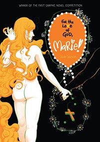 For the Love of God Marie! by Jade Sarson, 9781908434777