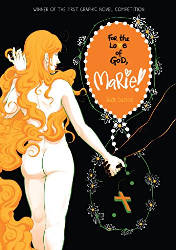 For the Love of God Marie! by Jade Sarson, 9781908434777