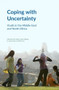 Coping with Uncertainty (Youth in the Middle East and North Africa) by Jörg Gertel, Ralf Hexel, 9780863569609
