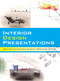 Interior Design Presentations: Techniques for Quick, Professional Renderings of Interiors by Noriyoshi Hasegawa, 9784865051445