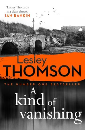 A Kind of Vanishing by Lesley Thomson, 9780956559937