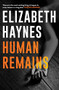 Human Remains by Elizabeth Haynes, 9781908434180