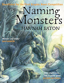 Naming Monsters by Hannah Eaton, 9781908434210