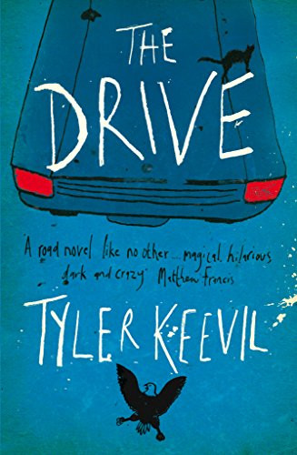 The Drive by Tyler Keevil, 9781908434319