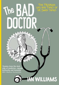 The Bad Doctor by Ian Williams, 9781908434289