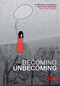 Becoming Unbecoming - 9781908434692 by Una, 9781908434692