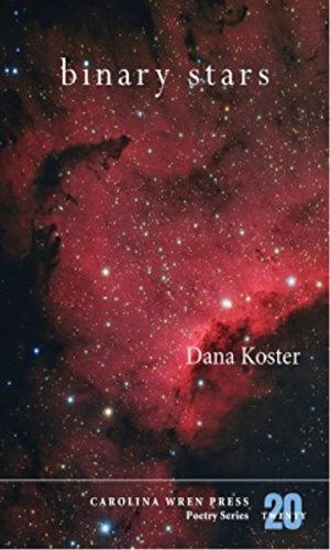 Binary Stars by Dana Koster, 9780932112804