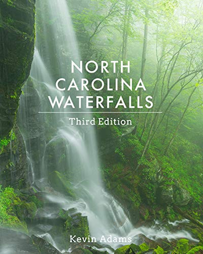 North Carolina Waterfalls by Kevin Adams, 9780895876539
