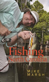 Fishing North Carolina by Mike Marsh, 9780895873965