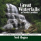 Great Waterfalls of North Carolina (A Guide for Hikers, Photographers, and Waterfall Enthusiasts) by Neil Regan, 9781933251707