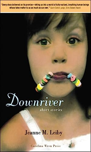 Downriver - 9780932112552 by Jeanne Leiby, 9780932112552