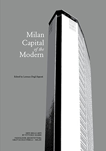 MCM - Milan, Capital of the Modern by Lorenzo Degli Esposti, 9781945150708