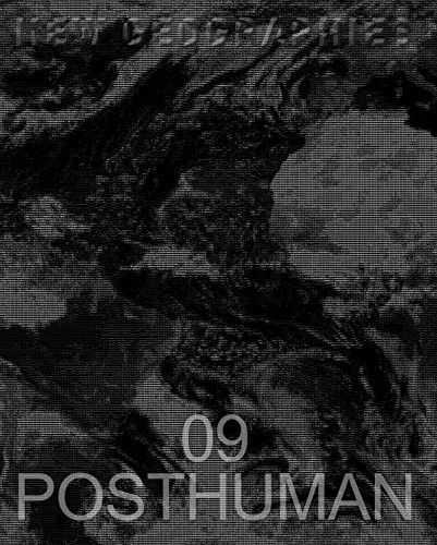 New Geographies 09 (Posthuman) by Mariano Gomez-Luque, Ghazal Jafari, 9781945150722
